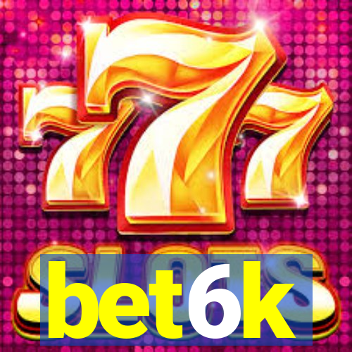 bet6k