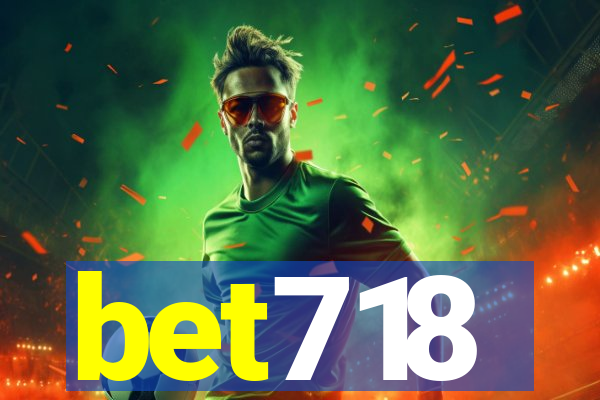 bet718