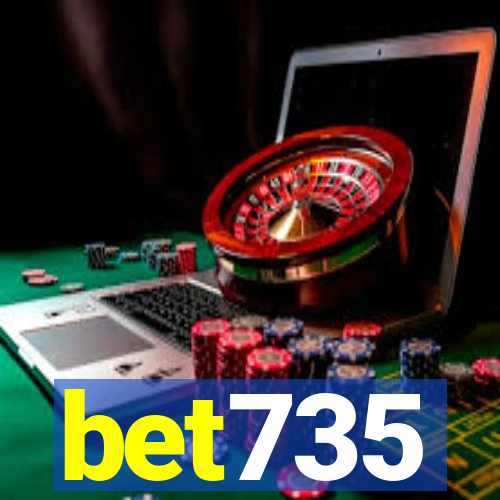 bet735