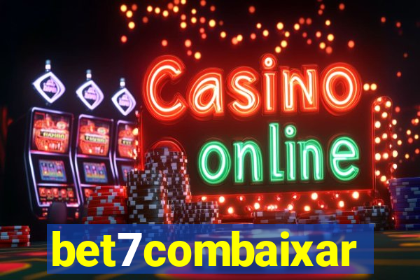 bet7combaixar