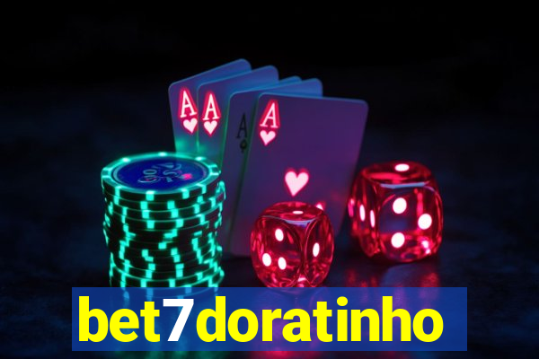 bet7doratinho