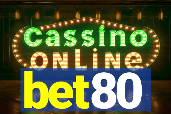bet80