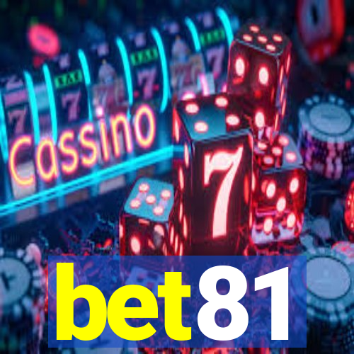 bet81