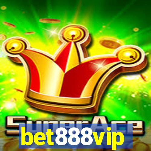 bet888vip
