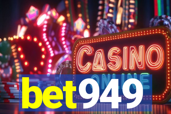 bet949