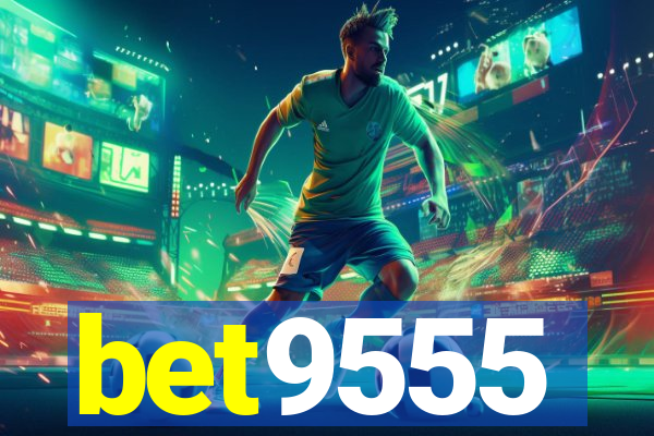 bet9555