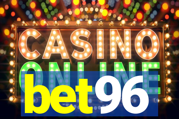bet96