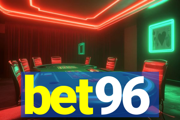 bet96