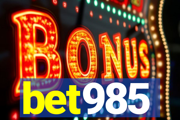 bet985