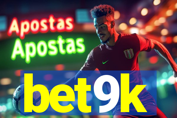 bet9k