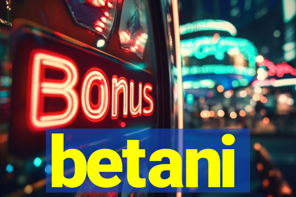 betani