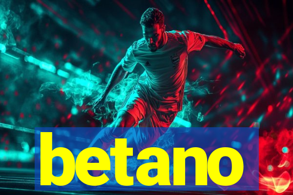 betano