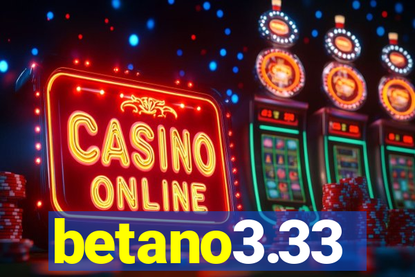betano3.33