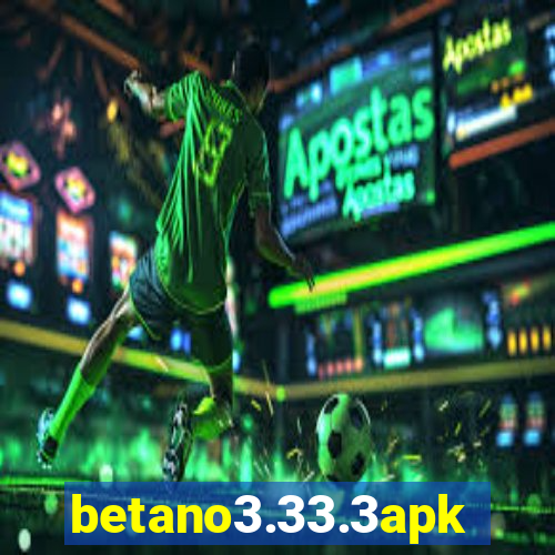 betano3.33.3apk