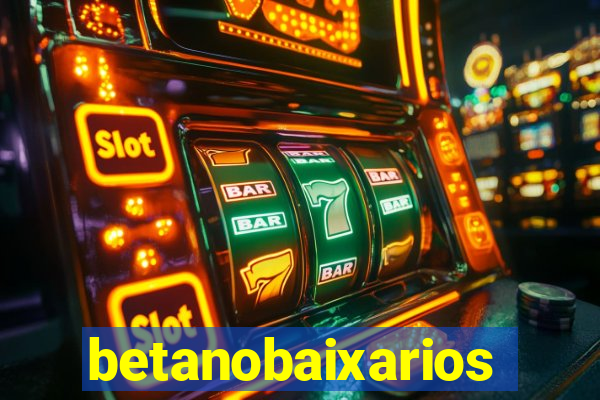 betanobaixarios