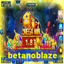 betanoblaze