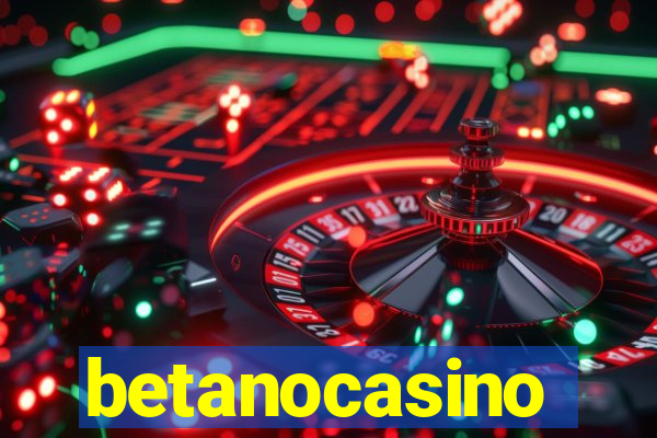 betanocasino