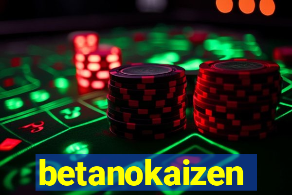 betanokaizen