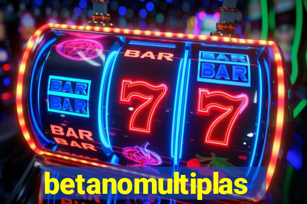 betanomultiplas