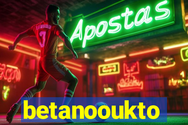 betanooukto