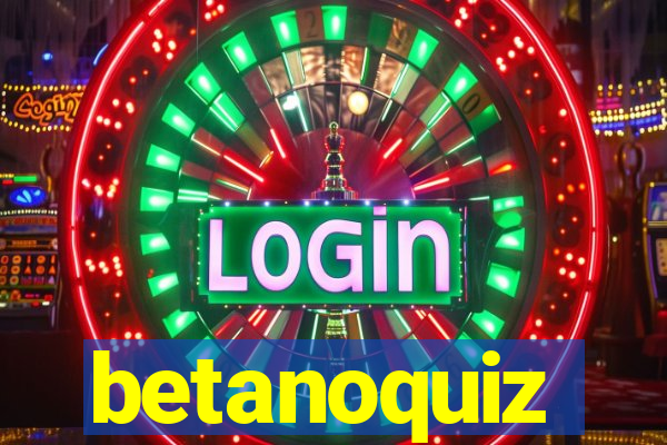 betanoquiz