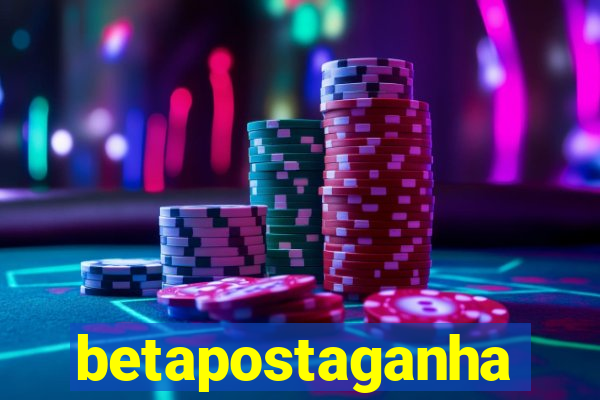 betapostaganha