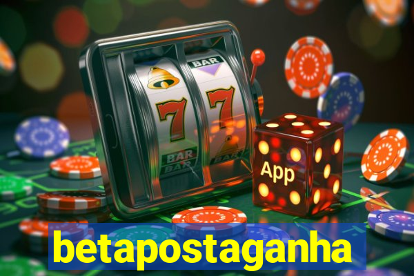 betapostaganha