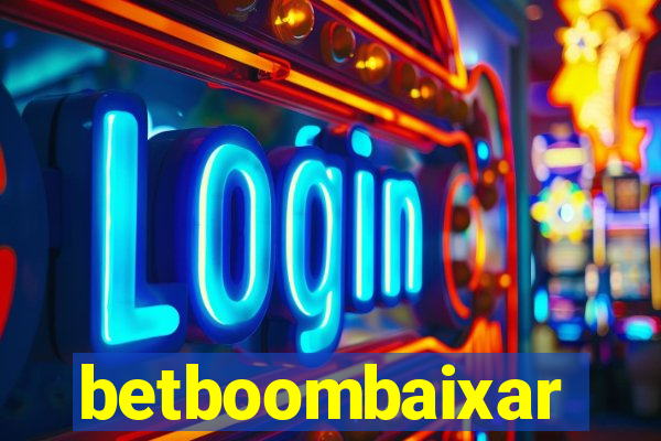 betboombaixar