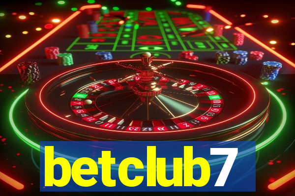 betclub7