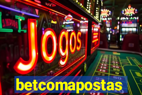 betcomapostas