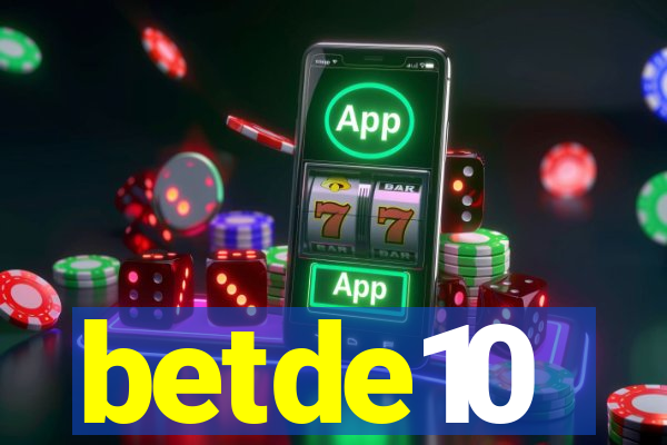 betde10