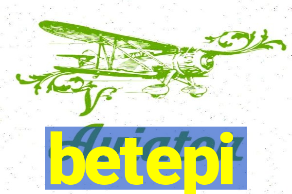 betepi