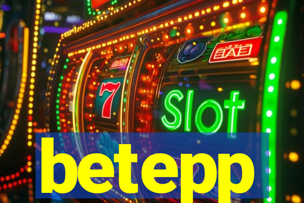 betepp