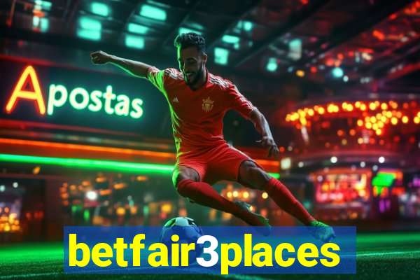 betfair3places