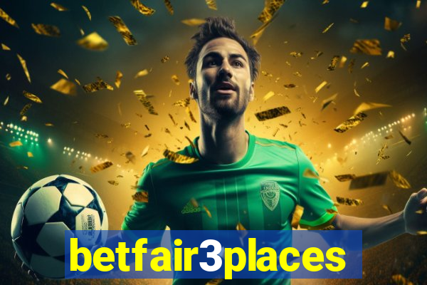 betfair3places