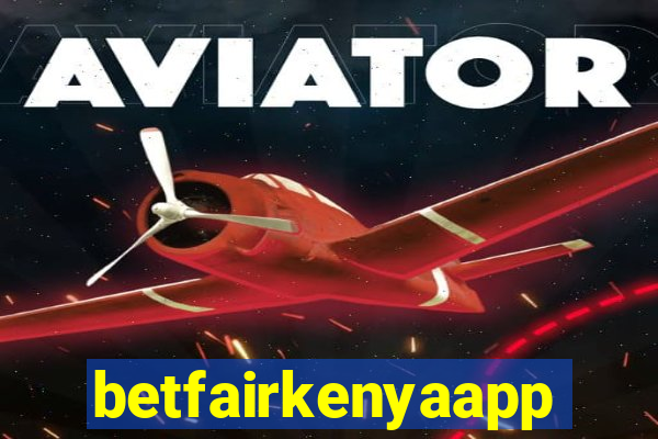 betfairkenyaapp