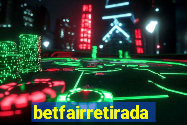 betfairretirada