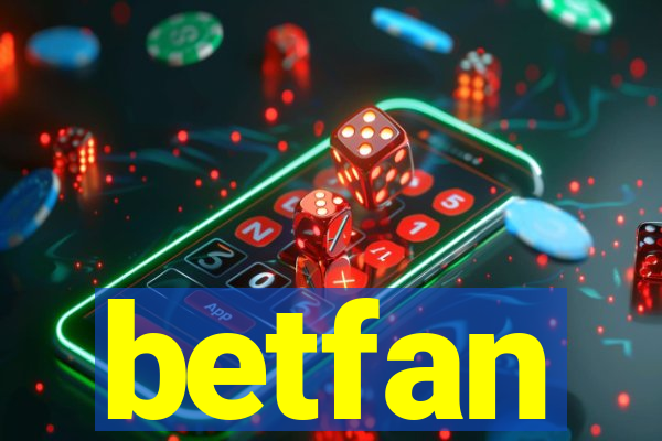 betfan
