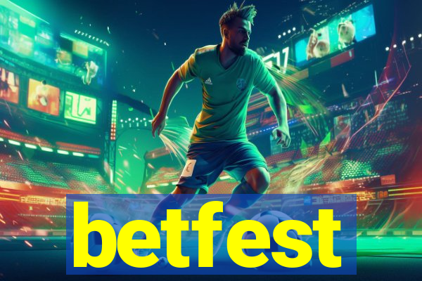 betfest