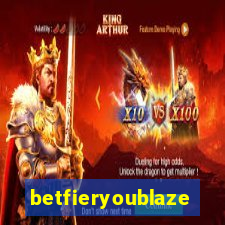 betfieryoublaze
