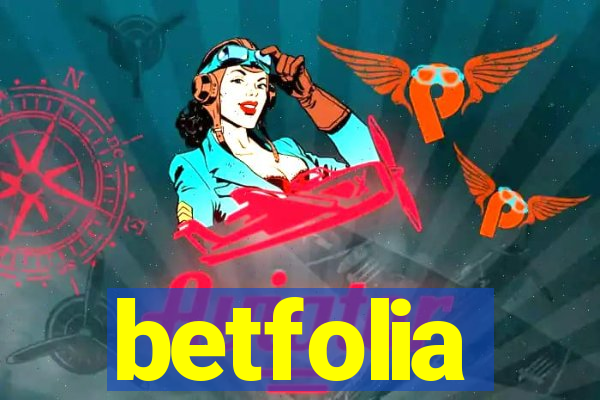 betfolia