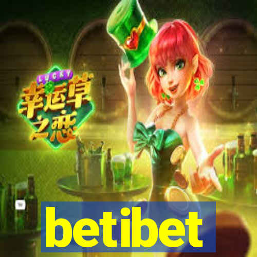 betibet