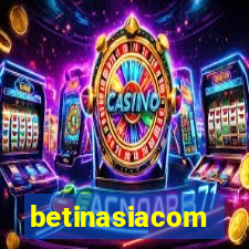 betinasiacom