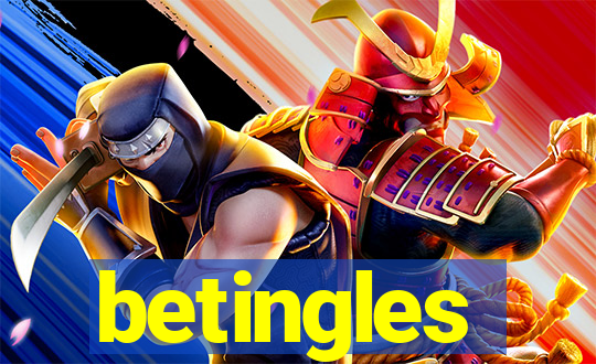 betingles