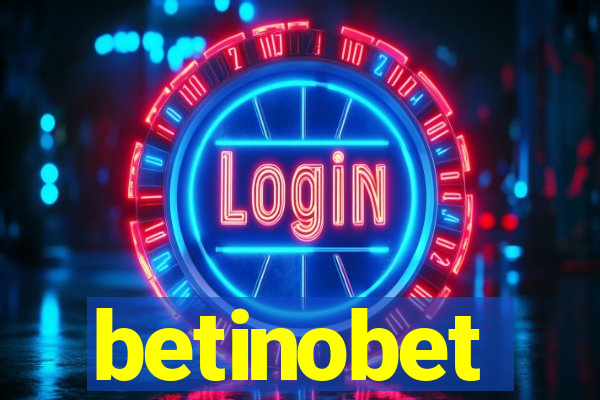 betinobet