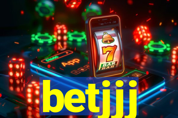 betjjj