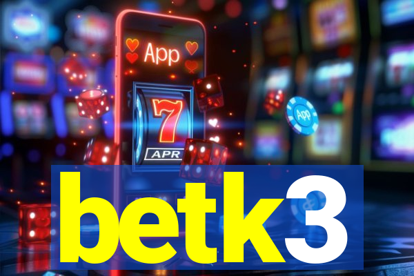betk3