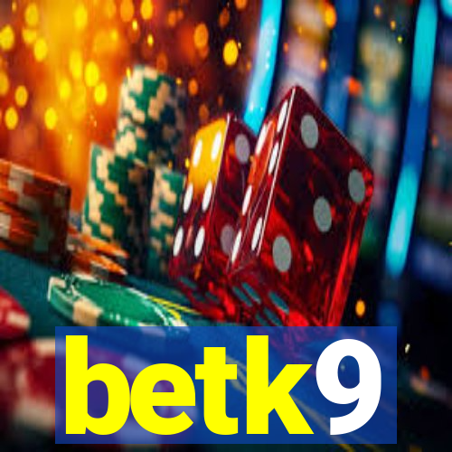 betk9
