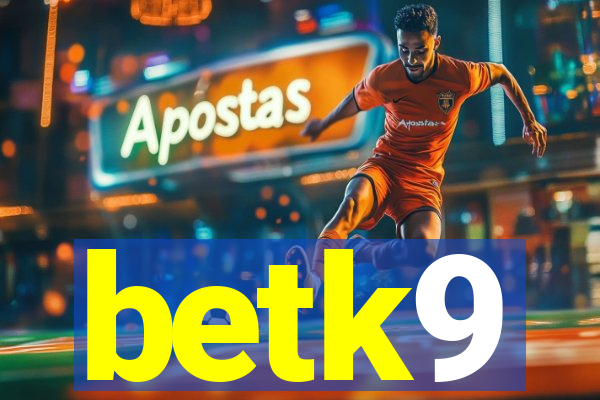 betk9