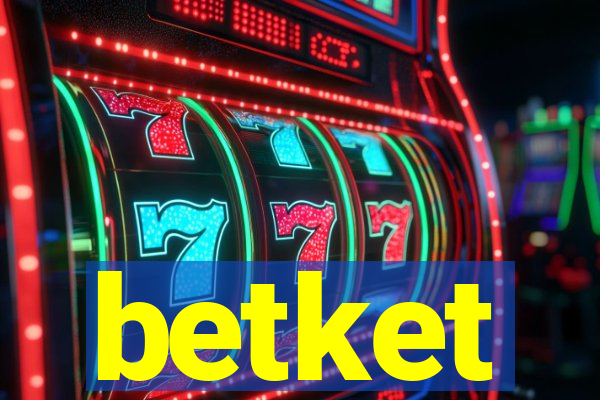 betket